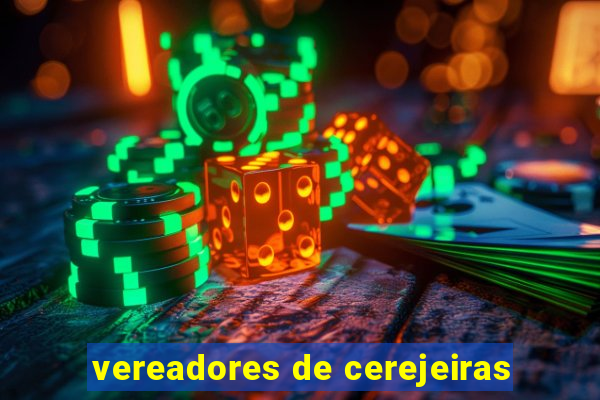 vereadores de cerejeiras